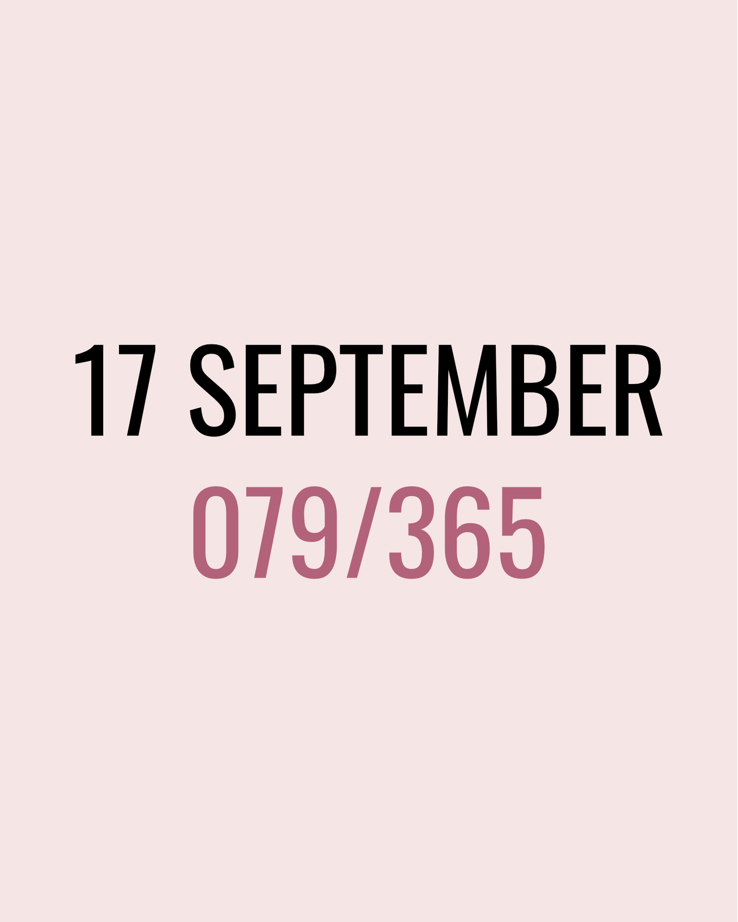 17 September – 079/365
