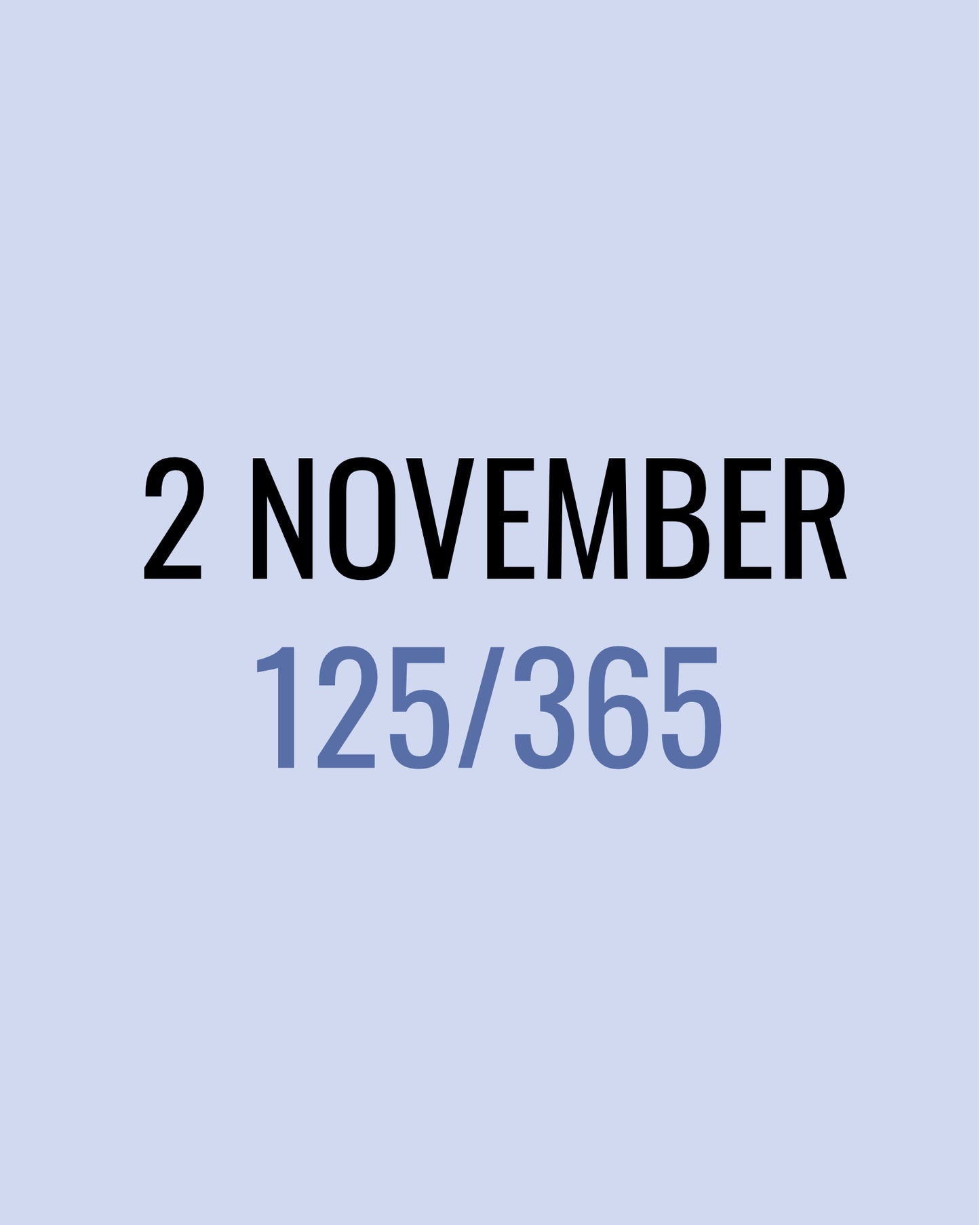 2 November – 125/365