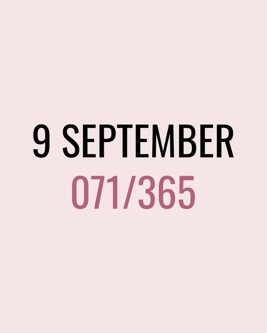 9 September – 071/365
