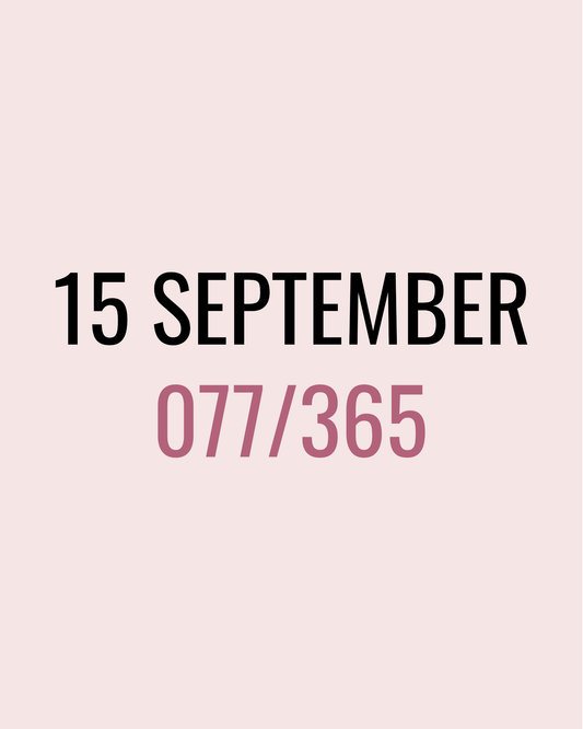 15 September – 077/365