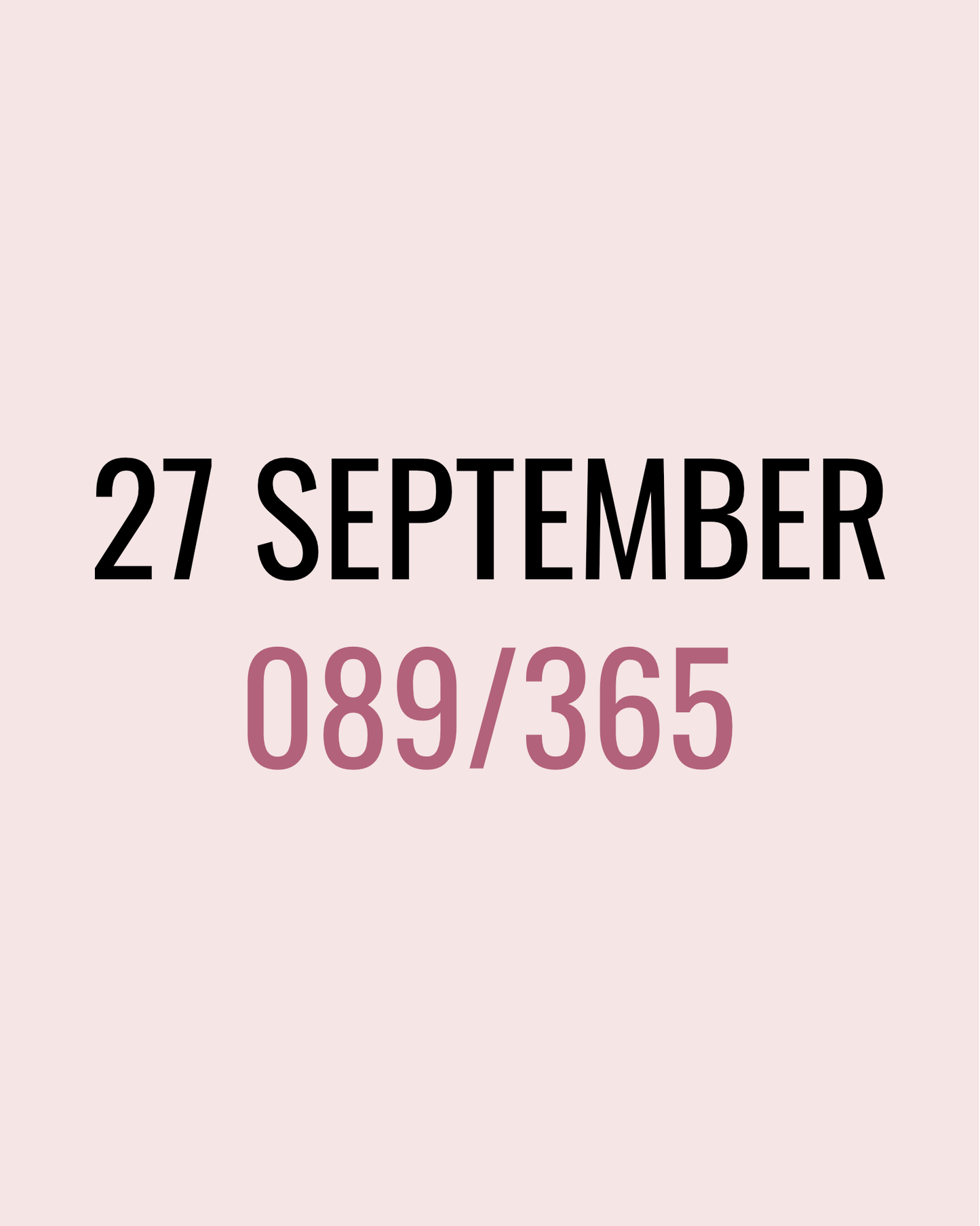 27 September – 089/365