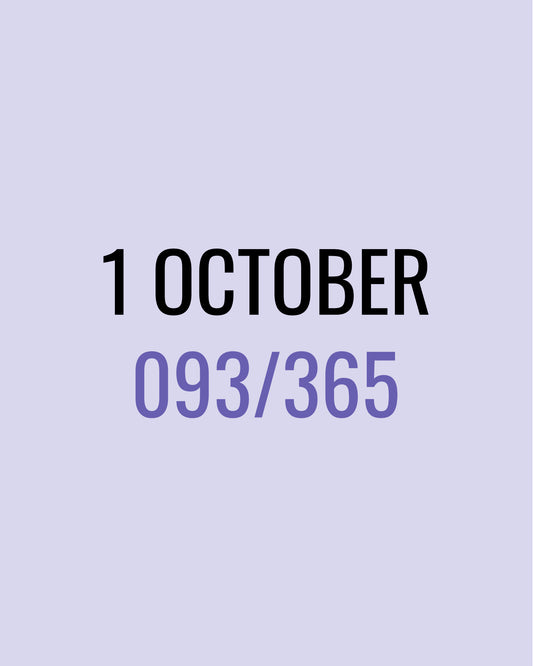 1 October – 093/365